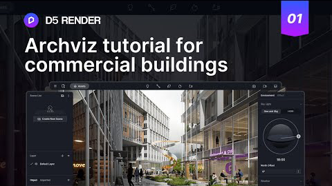 D5 Render Tutorials | Learn 3d rendering with ease