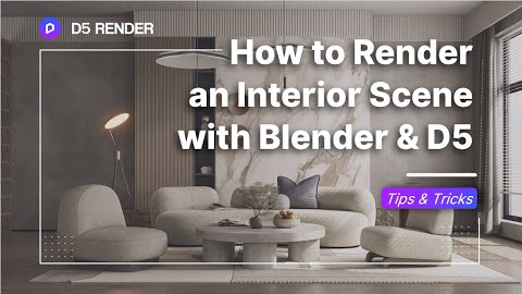 D5 Render Tutorials | Learn 3d rendering with ease