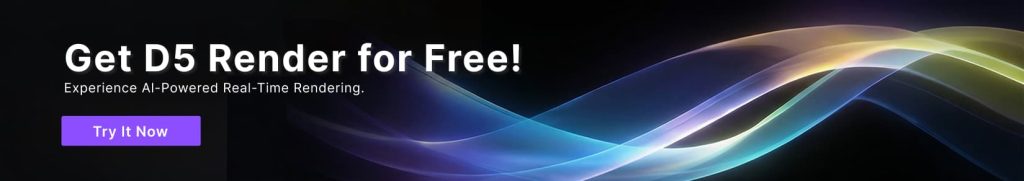 Última versión de D5 Render: 3.0. Aspectos destacados de la actualización y descarga
