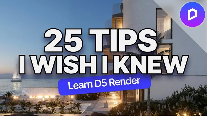 D5 Render Tutorials | Learn 3d rendering with ease